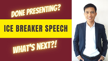 What to do next after Ice Breaker Speech: Evaluation and Feedback - Basecamp Tutorial