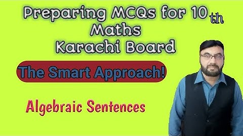MCQs for 10th Class Maths | Algebraic Sentences | Karachi Board
