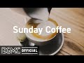 Sunday Coffee: Positive Summer Jazz - Sunny Morning Jazz & Bossa Nova Music to Relax