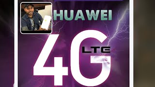 Huawei Router 4G || Huawei LTE Router || HUAWEI Unboxing || WATCH HUAWEI 5G IN NEXT VIDEO