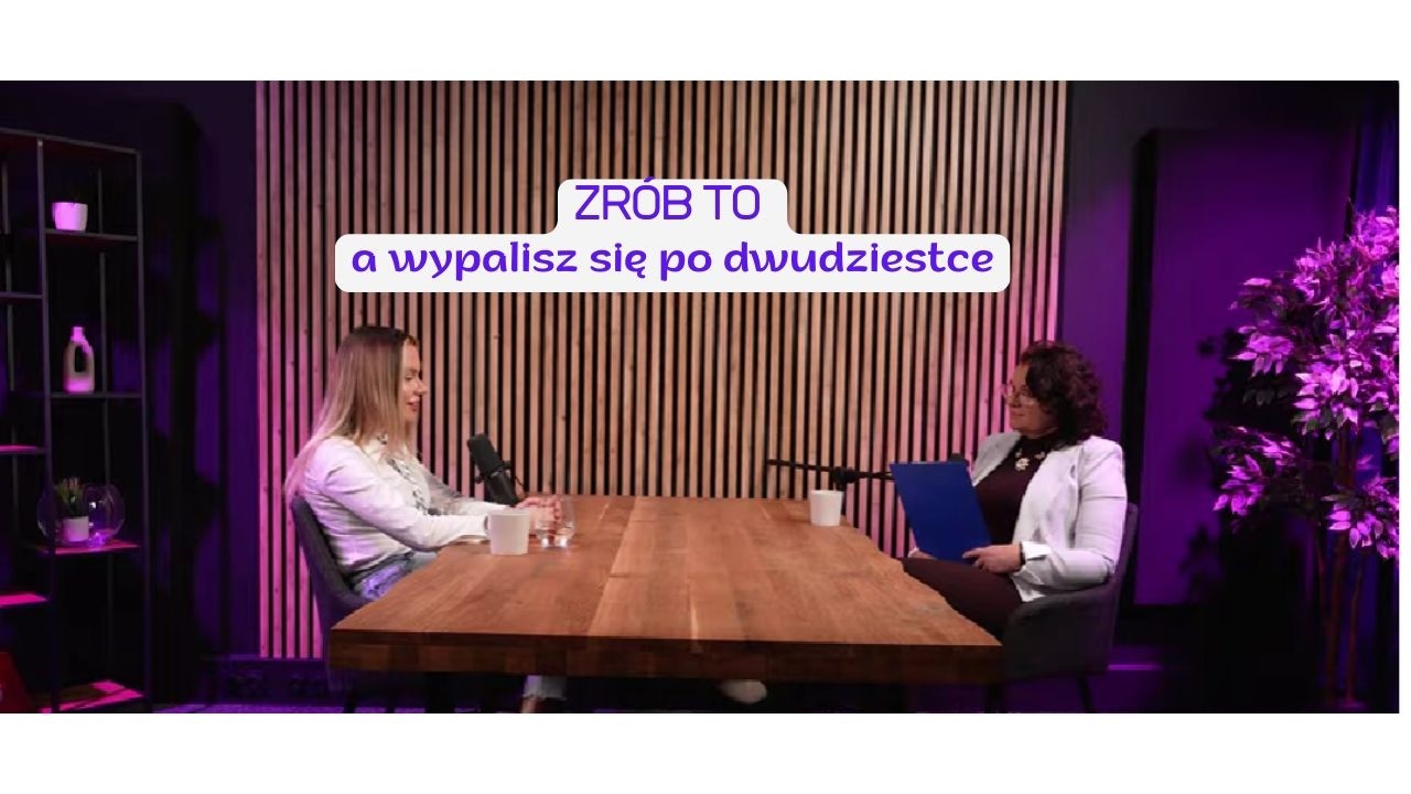 ZRÓB TO, A WYPALISZ SIĘ PO DWUDZIESTCE!