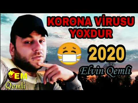 Elvin Qemli - Corona Virusu Yoxdur (official audio)