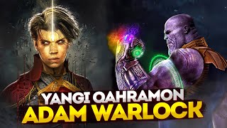 Adam Warlock - Personaj Haqida | Adam Warlockning Comicslardagi Sarguzashtlari O'zbek Tilida