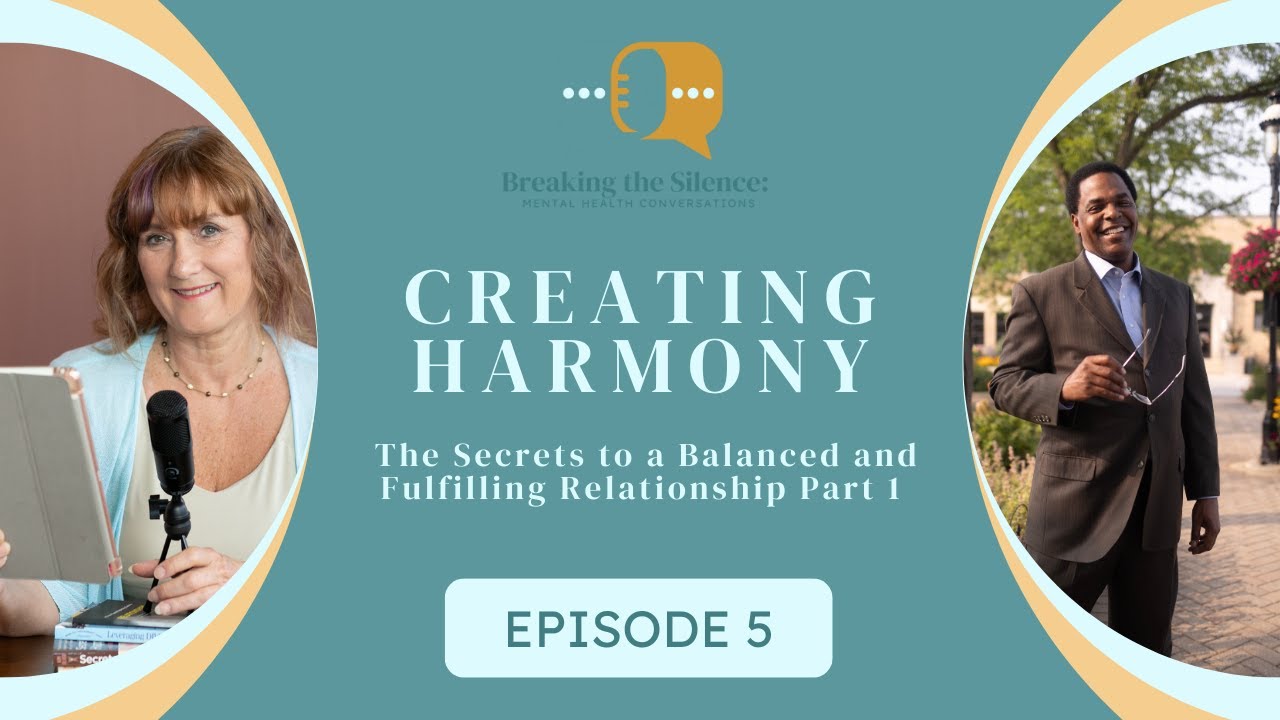 Creating Harmony | Episode 5 Part 1