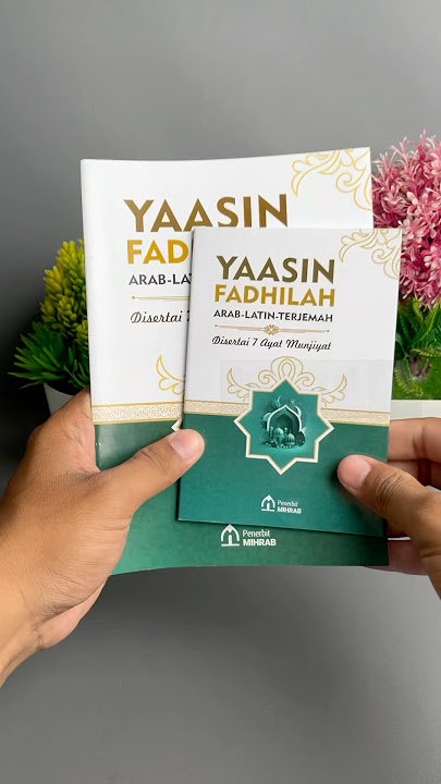 Yasin Fadhilah Arab-Latin & Terjemahan plus dengan doa doanya