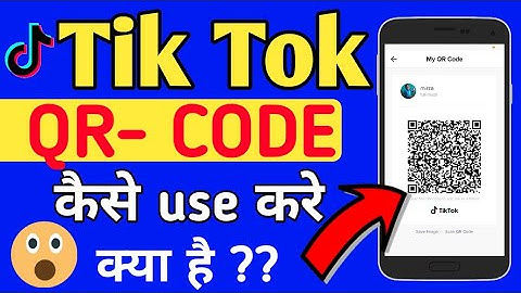 How to use QR code scan in Tik Tok app