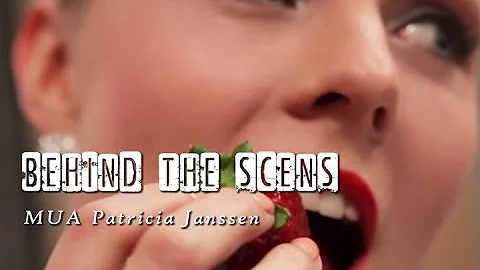 Behind The Scenes: MUA Patricia Janssen