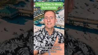 Top 5 Cities To Move To In Florida #realestate #floridarealestate