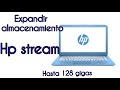 Expandir almacenamiento de laptop HP Stream.