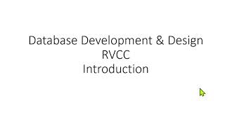 Database Development and Design Class Intro