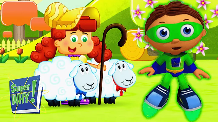 The Sheep Who Lost Little Bo Peep | Super Why - WildBrain | Movies for Kids