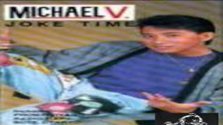 MICHAEL V  + NAIS KONG MALAMAN MO (RAP)