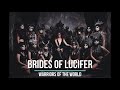 Brides of lucifer  warriors of the world