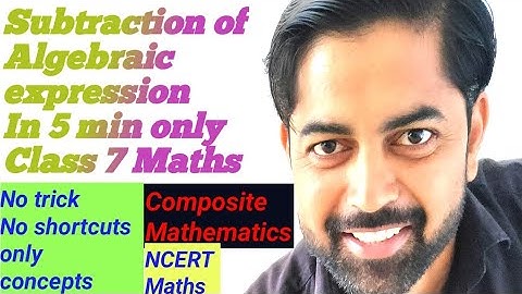 Subtraction of Algebraic expressions| Class 7 maths| Exercise 6C|Chapter 6|Composite Mathematics