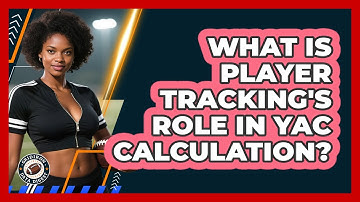 What Is Player Tracking