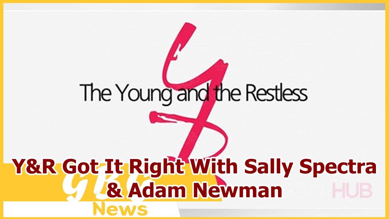 Y&R Got It Right With Sally Spectra & Adam Newman
