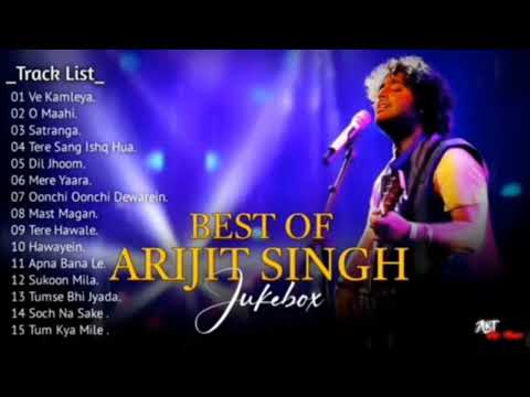 Best Of Arijit Singh 2025 Jukebox 2025 Arijit Singh Hits Songs Player 2025