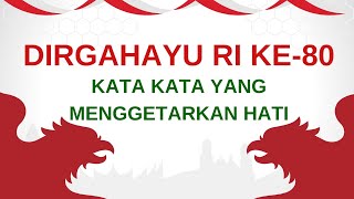 KATA UCAPAN SELAMAT HUT RI KE 80 || HUT RI KE 80