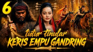 TUTUR TINULAR THE KERIS OF EMPU GANDRING