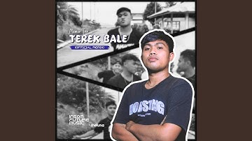 TEREK BALE (Official Speed Up)