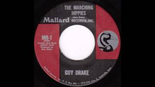 Vignette de la vidéo "Guy Drake - The Marching Hippies"