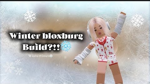 Starting My Cozy Winter Town in Bloxburg ❄️ | Part 1