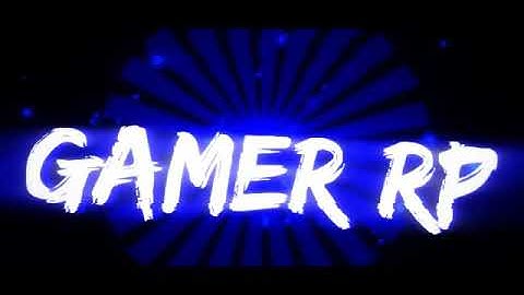 INTRO PARA GAMER RP (FAÇO INTRO DORGAS GRÁTIS)