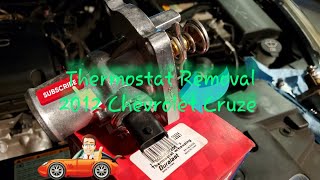 How to: Remove a Thermostat from a 2012 Chevrolet Cruze