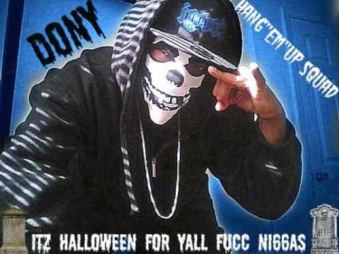 Tonton Dony-D Halloween Freestyle Hang"em"up Ent. 2010 Shit di YouTube