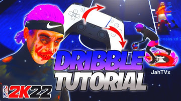 ADVANCED HANDCAM DRIBBLE TUTORIAL NBA 2K22 + LEARN HOW TO DRIBBLE IN NBA 2K22! BEST DRIBBLE MOVES!!!