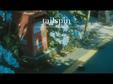 tailspin - Luke Chiang & Bren Joy แปลไทย|Thisub