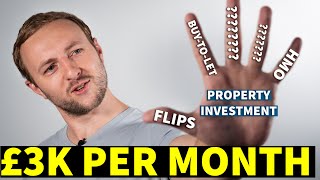 The BEST ways to make £3K A MONTH with Property Investment