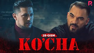 Ko'cha 28-Qism (Milliy Serial) | Куча 28-Кисм (Миллий Сериал)