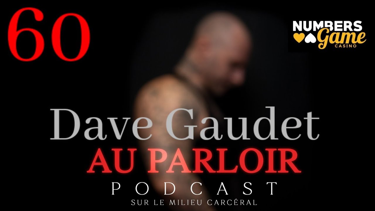 Épisode #60 - Dave Gaudet, Instabilité familiale, conso, auto-sabotage et finalement succès mérité