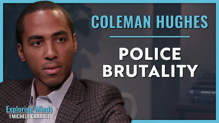 Coleman Hughes | Police Brutality