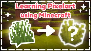Grass — Making a Minecraft Texture Pack to Learn Pixel Art | Ep. 10