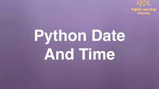 79 Python Date And Time | python tutorial | Online Training Download app from below link