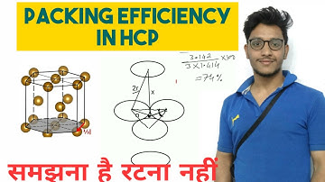 Packing Efficiency in hcp / packing Efficiency of hexagonal close packing