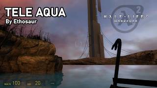 Half-Life 2 - Tele Aqua (Steam Workshop)