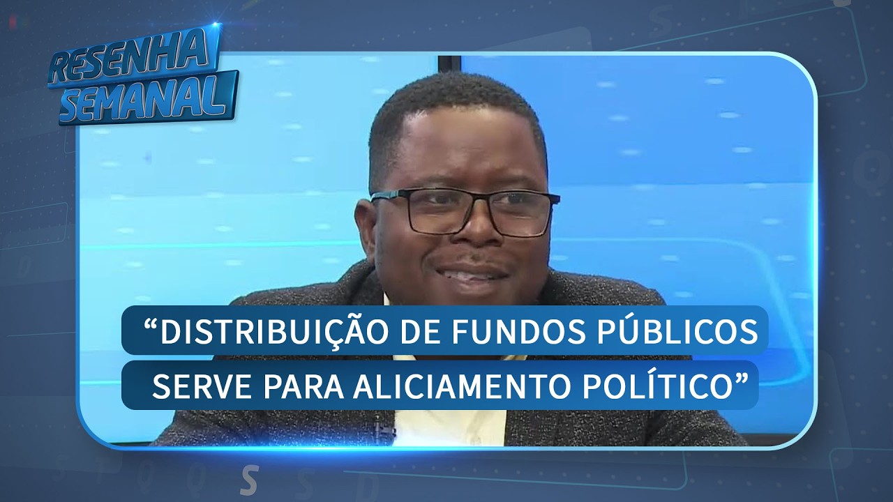 #ResenhaSemanal: «Distribuição de fundos públicos serve para aliciamento político» @MiramarNews