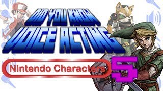 Nintendo Characters PART 5  Did You Know Voice Acting?