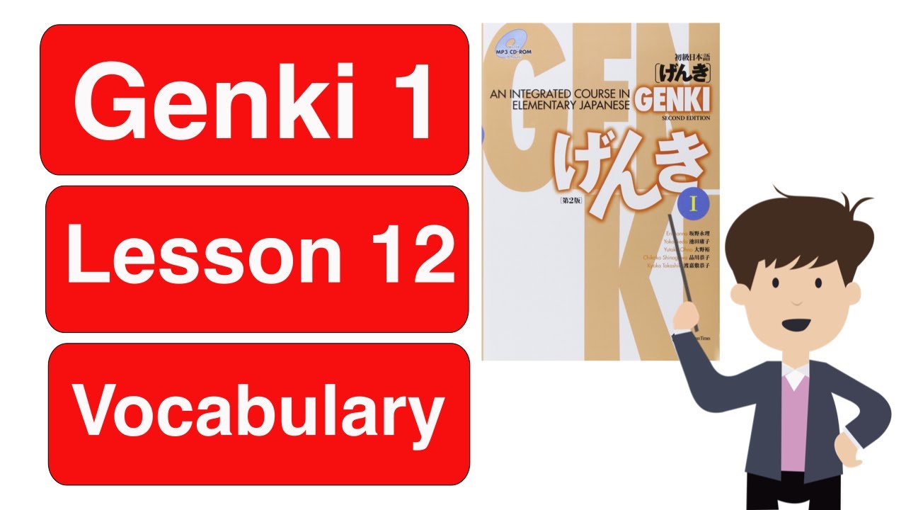 Genki Lesson 12 Japanese Vocabulary | Learn Daily Japanese Words From Genki Lesson 12 | JLPT N5