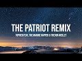 Topher - The Patriot Remix (feat. The Marine Rapper &amp; Trevor Wesley)[Lyric Video]