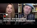 Rachel Sheherazade entrevista Reinaldo Azevedo
