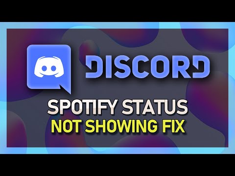 How To Fix Spotify Status Not Showing on Discord