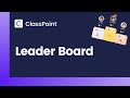Reveal a leaderboard in powerpoint  classpoint tutorial 