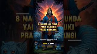 8 Raja Sunda Yang Bergelar Siliwangi Dan Jarang Diketahui faktaunik sejarah edukasi