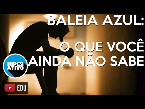 JOGO DA BALEIA AZUL: O QUE VOCÊ PRECISA SABER | Hiperativo Especial
