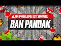 Je me fait ban de pandakmc 