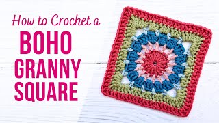 How to Crochet a Boho Granny Square